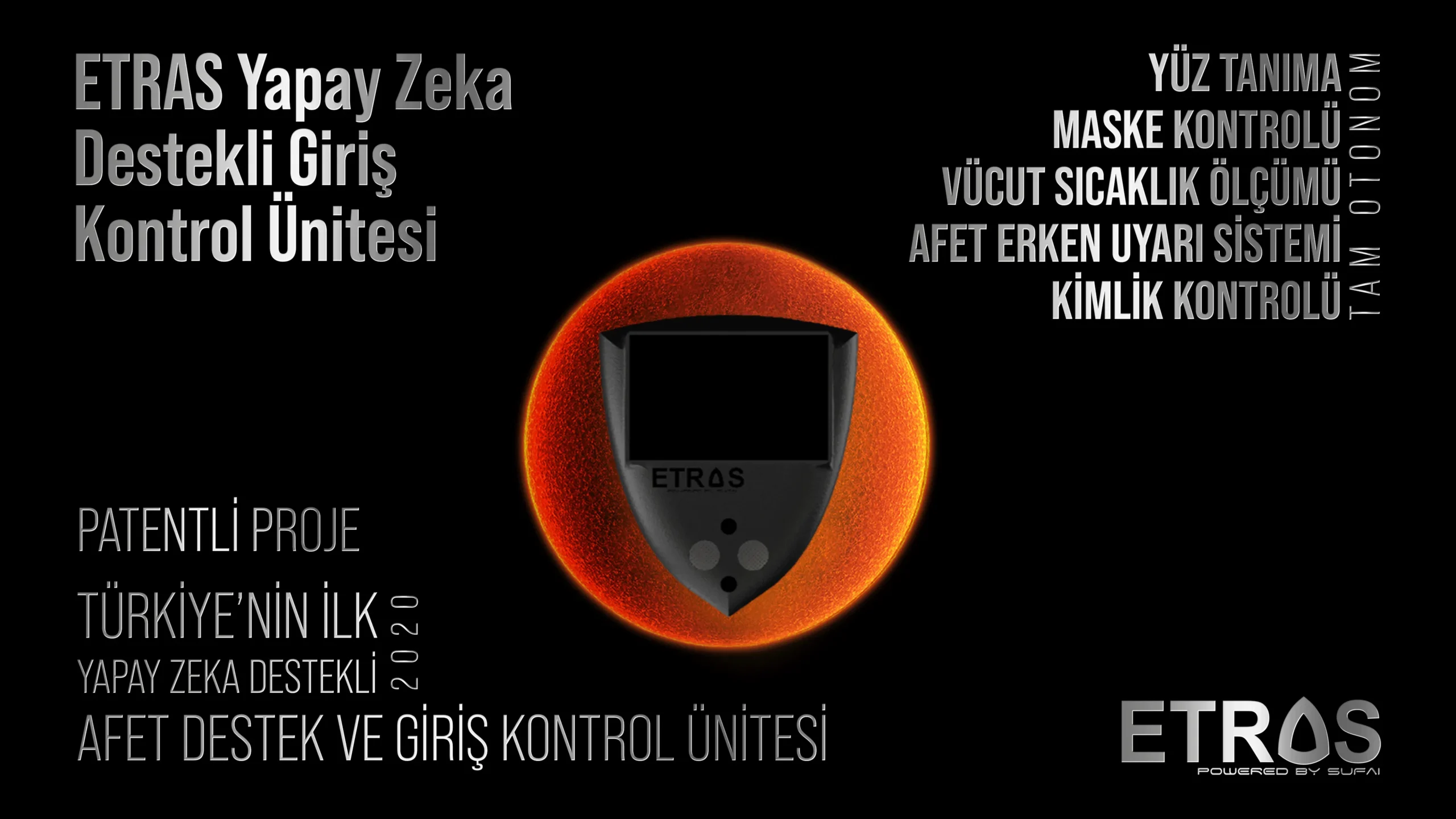 ETRAS Yapay Zeka Destekli Giriş Kontrol Ünitesi