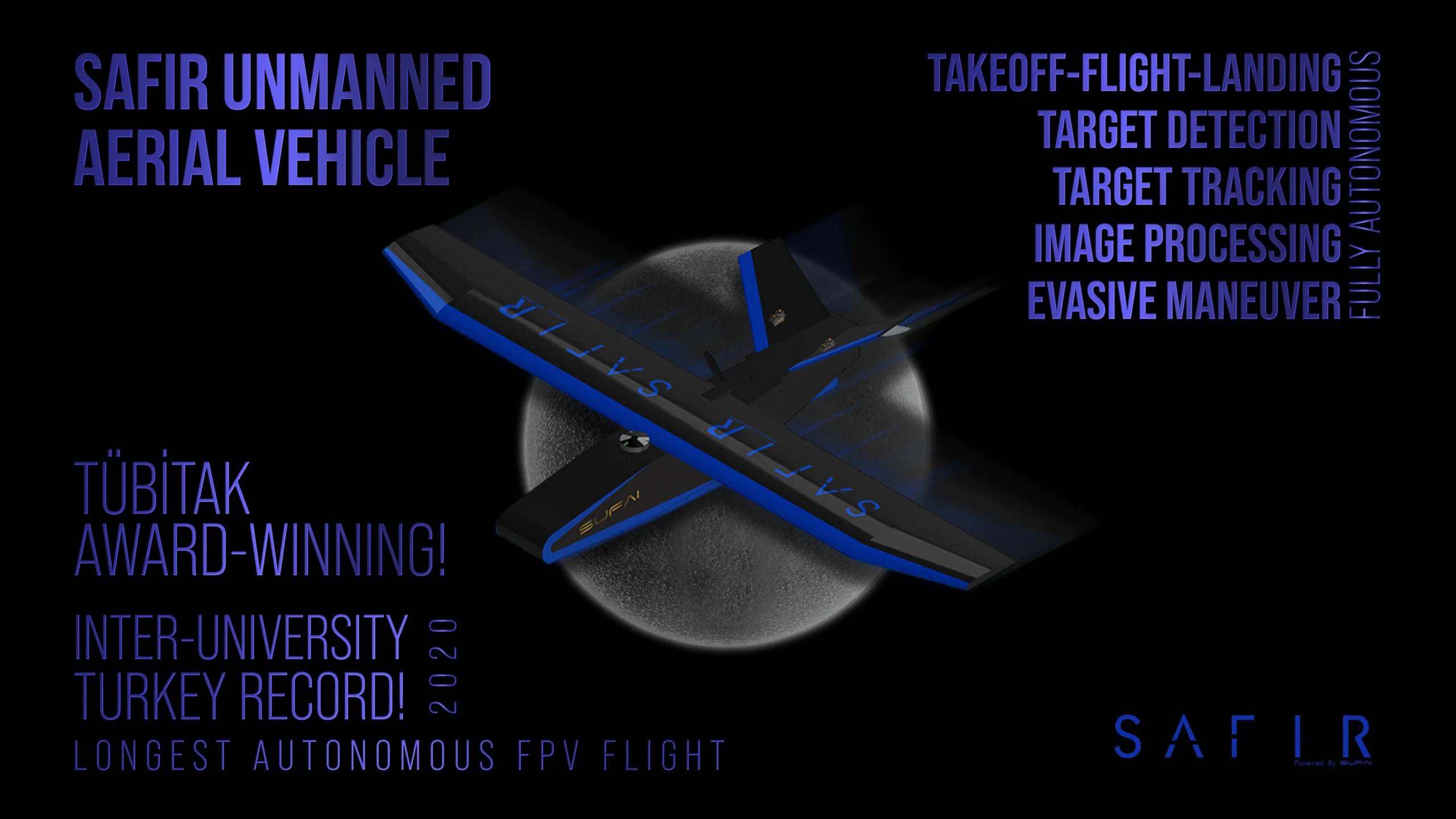 SAFIR Unmanned Aerial Vehicle